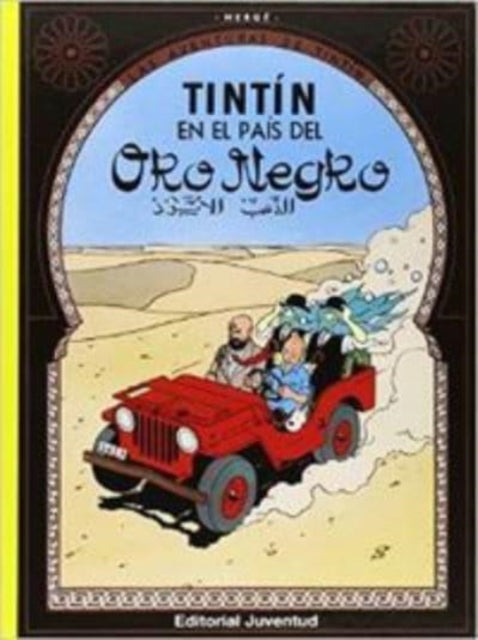 Las aventuras de Tintin: Tintin en el pais del Oro Negro