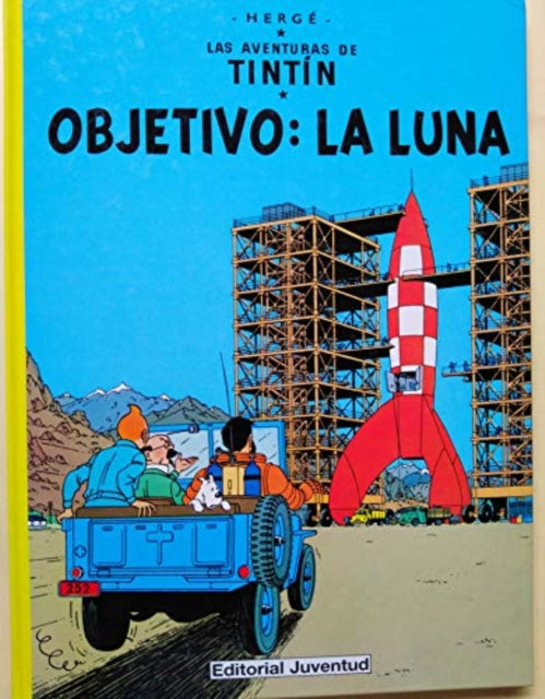 Las aventuras de Tintin: Objetivo: la Luna