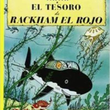 Las aventuras de Tintin: El tesoro de Rackham el Rojo