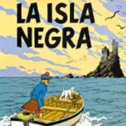 Las aventuras de Tintin: La isla Negra