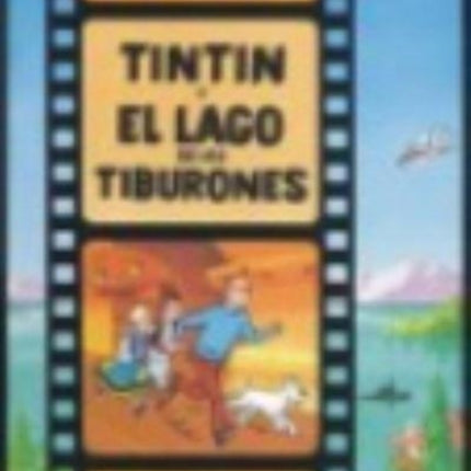 Las aventuras de Tintin: Tintin y el lago de los tiburones