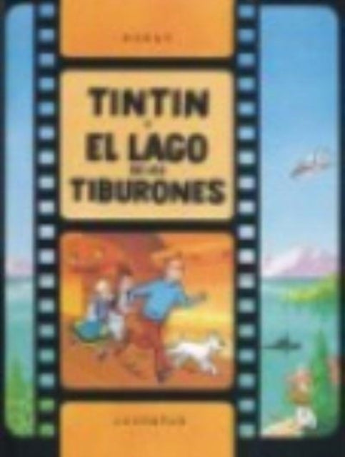 Las aventuras de Tintin: Tintin y el lago de los tiburones