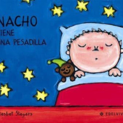 Nacho tiene una pesadilla