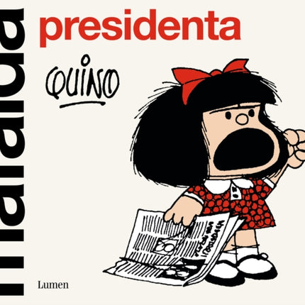 Mafalda Presidenta  Mafalda President