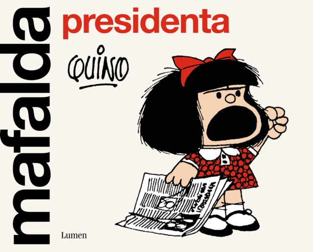 Mafalda Presidenta  Mafalda President