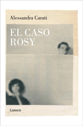 El caso Rosy  The Rosy Case