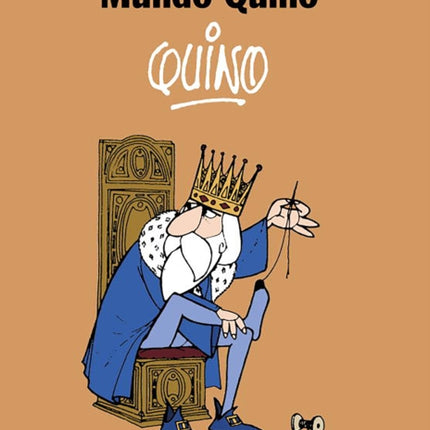 Mundo Quino  A Quino World