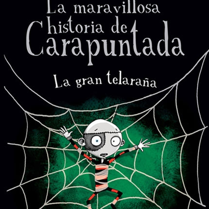 La gran telaraña / The Spider's Lair