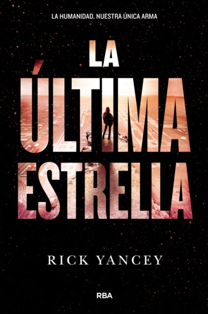 La última estrella / The Last Star