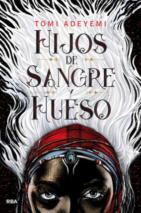 Hijos de sangre y hueso / Children of Blood and Bone