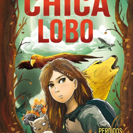 Chica lobo / Into the Wild: Wolf Girl 1