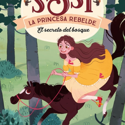 El secreto del bosque. Sissi, la princesa rebelde 1 / The Secret in the Forest