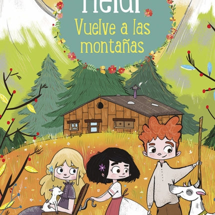 Heidi vuelve a las montañas / Heidi 2. Heidi