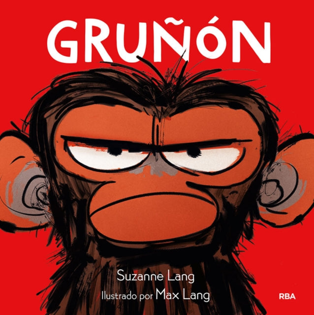 Gruñón  Grumpy Monkey