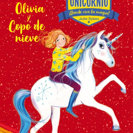 Olivia y Copo de nieve / Olivia and Snowflake