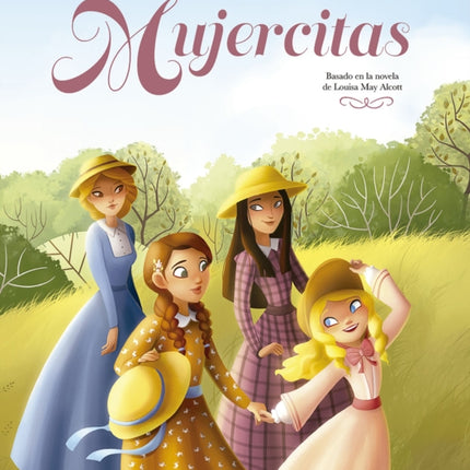 Mujercitas (edición álbum ilustrado) / Little Women