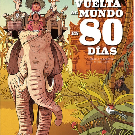 La vuelta al mundo en 80 días / Around the World in Eighty Days