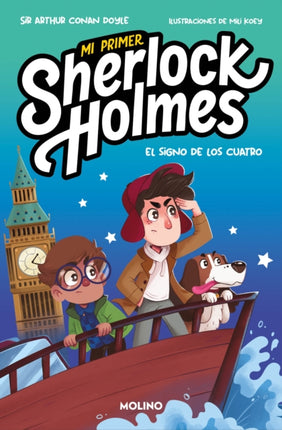El signo de los cuatro Mi primer Sherlock Holmes. Incluye un cómic en cada capítulo  The Sign of the Four My First Sherlock Holmes