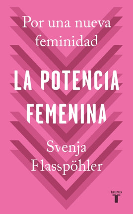 La potencia femenina / Woman Power