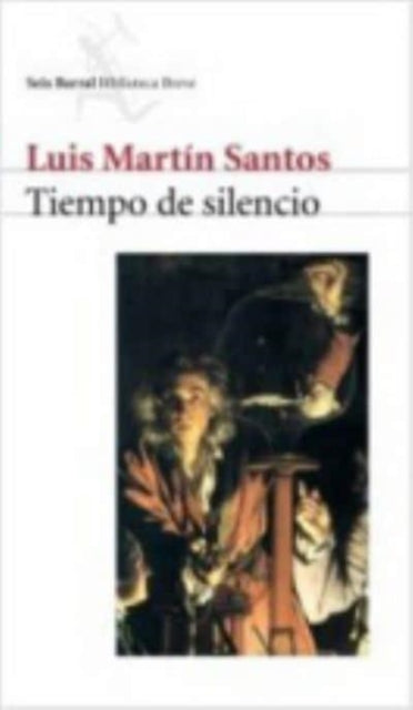 Tiempo de silencio Biblioteca Breve Spanish Edition