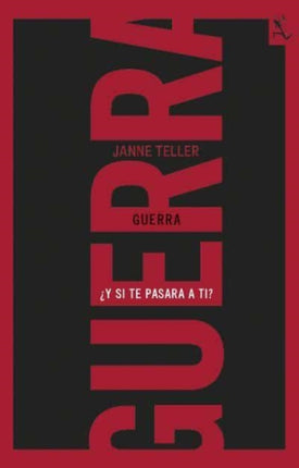 Guerra  y si te pasara a ti