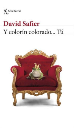 Y colorín colorado tú
