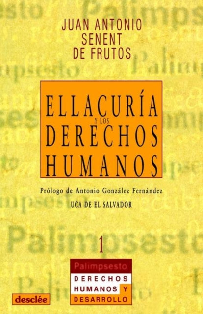 Ellacuría y los derechos humanos