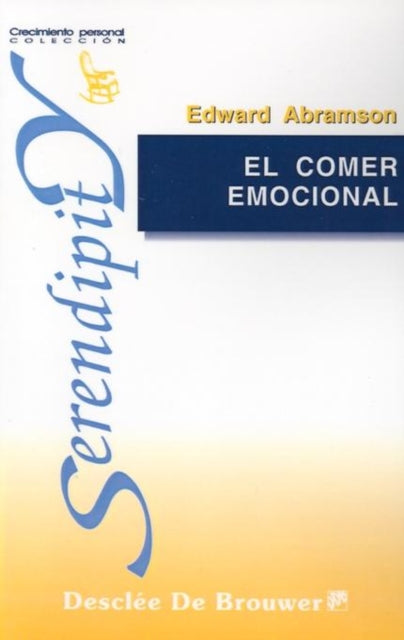 El comer emocional  una guía práctica de control