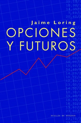 Opciones y futuros