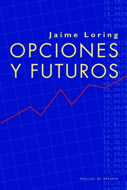 Opciones y futuros