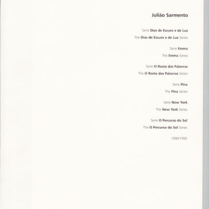 Juliao Sarmento 19901992 v 1 Volume 1