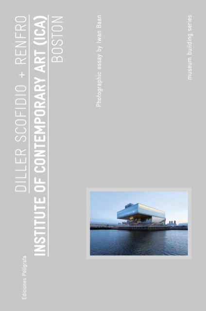 Institute of Contemporary Art Boston: Museum Building Guides