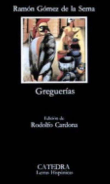 Greguerias Letras Hispanicas Letras Hispanicas Hispanic Writings