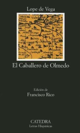 El Caballero De Olmedo