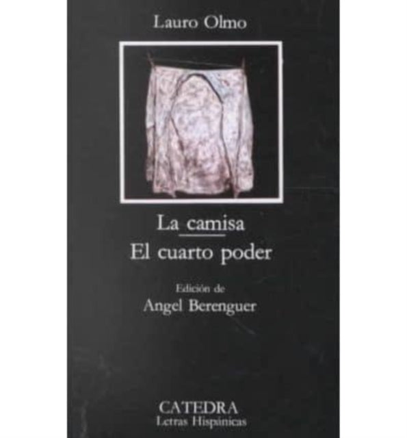 La Camisa El Cuarto Poder Fiction Poetry  Drama