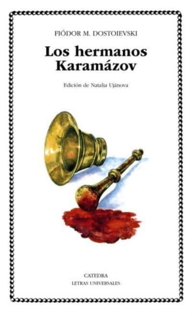 Los hermanos Karamazov The Brothers Karamazov 66 Letras Universales Universal Writings