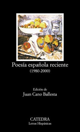 Poesia Espanola Reciente 19802000 Letras