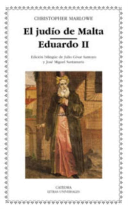 El Judio De Malta Eduardo II The Jew of Malta Edward II 358 Letras Universales