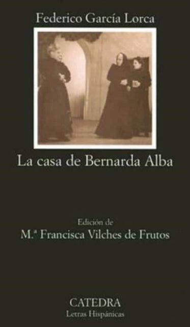 La Casa De Bernada Alba