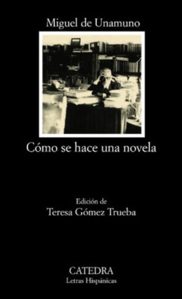 Cómo se hace una novela