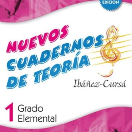 Cuadernos De Teoria Grado Elemental Volumen 1