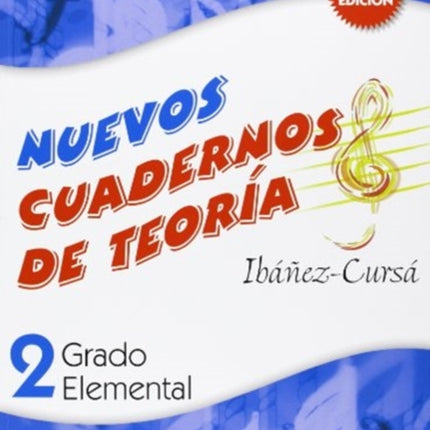 Cuadernos De Teoria Grado Elemental Volumen 2