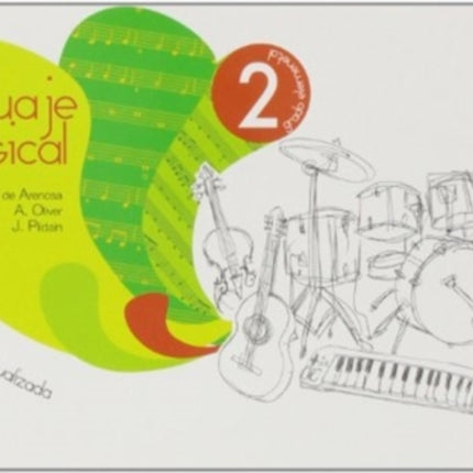 Lenguaje Musical Volumen 2