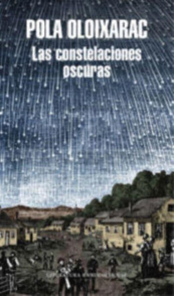 Oloixarac P Constelaciones oscuras  mapa de las
