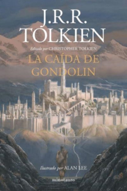 The Lord of the Rings - Spanish: La caida de Gondolin