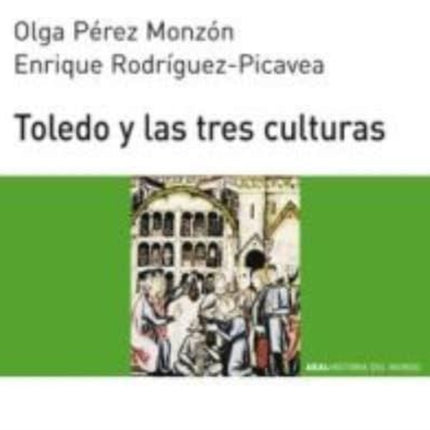 Toledo Y Las Tres Culturas