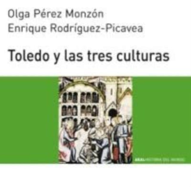 Toledo Y Las Tres Culturas