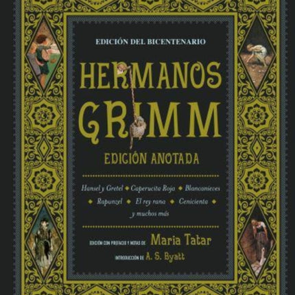 Hermanos Grimm Edicion Anotada