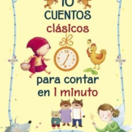 10 Cuentos clasicos para contar en 1 minuto