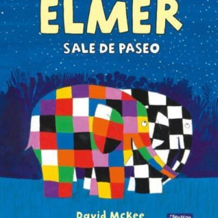 Elmer sale de paseo Elmer lbum ilustrado